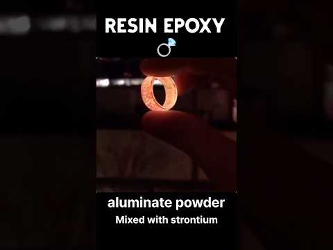Resin Epoxy Ring 💍 aluminated powder with strontium