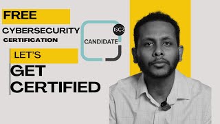 ሳይበር ሴኩሪቲ ትምህርት በ ነጻ ለጀማሪዎች በነፃ የሳይበር ደህንነት ኮርስ | የISC2 የሳይበር ደህንነት ማረጋገጫ (CC)