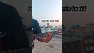 RIFF CHORDS #dailyguitar