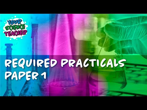 AQA GCSE 9-1 ALL REQUIRED PRACTICALS PAPER 1