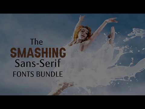 The Smashing Sans Serif Fonts Bundle