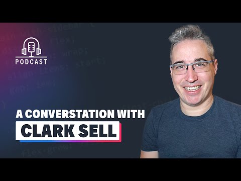 A conversation with Clark Sell