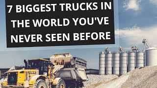 "Unveiling Giants: 7 Biggest Trucks in the World You've Never Seen Before"
