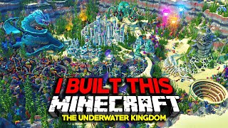 Building An Entire World For EVERY Minecraft Biome | The Underwater Kingdom - FULL MOVIE