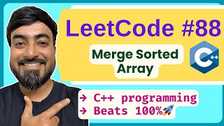 LeetCode 88: Merge Sorted Array | C++ Solution + Step-by-Step Explanation (Beats 100%)