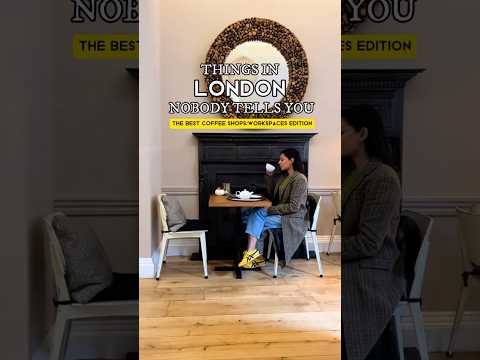 Londoner or tourist the best coffee shops to relax or work from in London #london #thingstodo
