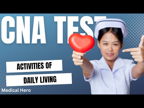 CNA Free Practice Test: Activities of Daily Living