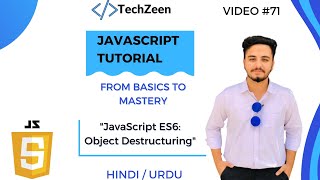 JavaScript ES6 Tutorial: Object Destructuring Tutorial (Hindi/Urdu) | #js #javascripttutorial #es6