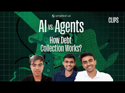 Ankit Explains How Debt Collection Agencies Operate | Smallest.ai Podcast Clips