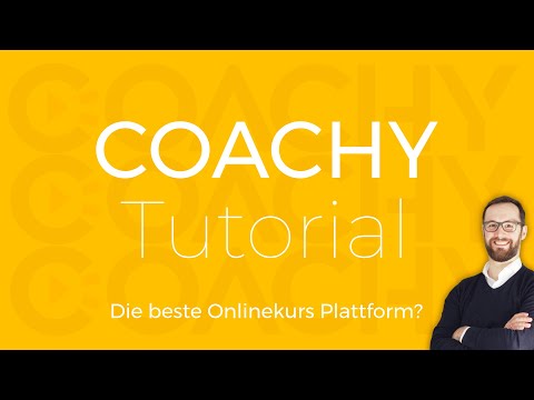 COACHY TUTORIAL: Die beste Online Kurs Plattform? (Schritt für Schritt Anleitung)