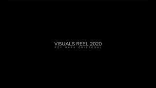 Visuals Reel 2020