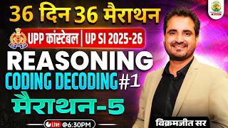 UP SI 2025 Reasoning Coding Decoding #1 Vikramjeet Sir | Class 05 | 36 Din 36 Marathon | Live Class