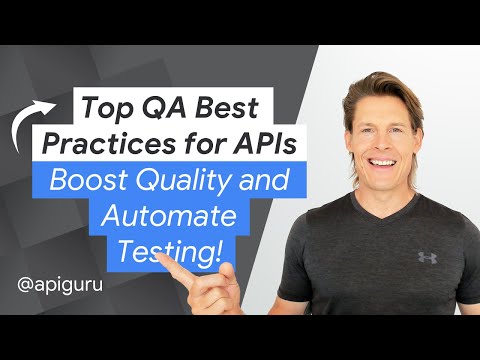 Top QA Best Practices for APIs: Boost Quality and Automate Testing!