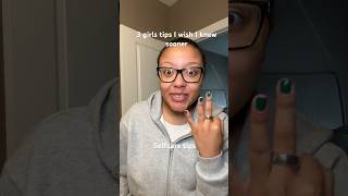 3 girl tips I wish I knew sooner: Self care tips