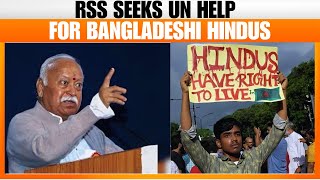 RSS Stands with Bangladeshi Hindus | Calls for UN Intervention Over Violence | News9
