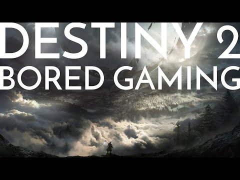 Destiny 2 - Bored Gaming