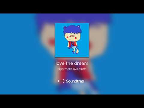 love the dream