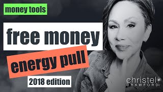 ENERGY PULLS: A Free Money Energy Pull, 2018 Edition