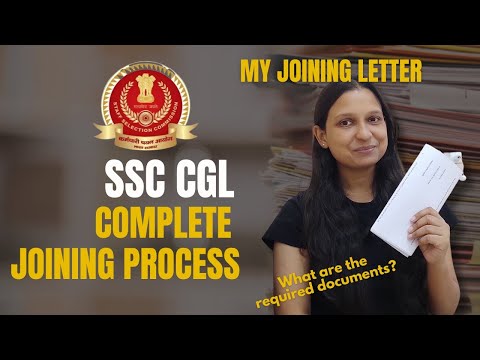 SSC CGL Joining Letter and Documents || Pre Joining Formalities