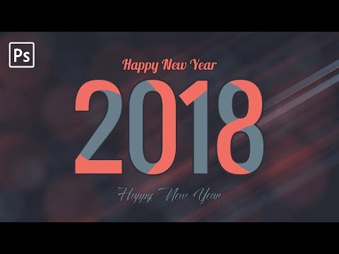 Happy New Year 2018 Banner Design | Photoshop Tutorial