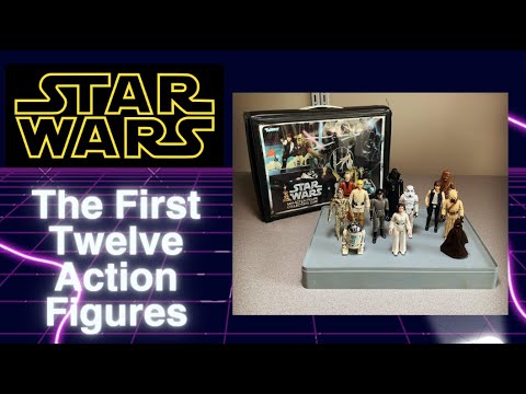 Star Wars Action Figures - The First Twelve