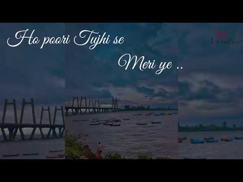 Baarish song WhatsApp  status video. ye mausam ki baarish half girlfriend