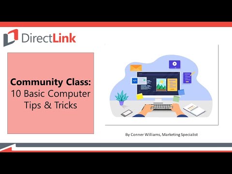 DirectLink Community Class: 10 Basic Computer Tips & Tricks - September 21, 2023