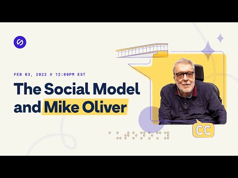 The Social Model and Mike Oliver