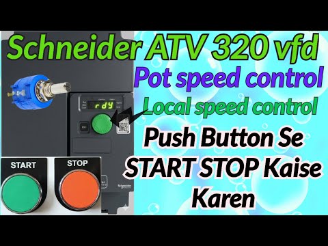 Push Button se START STOP kaise kare ATV 320 me! Schneider ATV 320 pot connection@rvelectricalguide