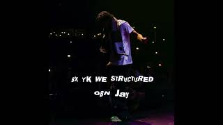 OBN Jay - BX YK WE STRUCTURED