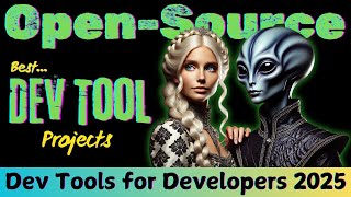 Top 7 Open-Source Dev Tools 2025: Debug, Format, and Scale Apps Faster