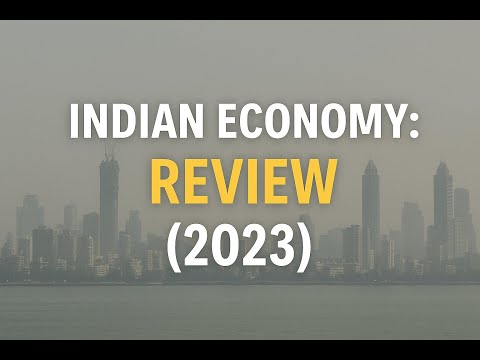 Indian Economy in 2023  A Look back