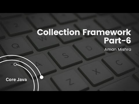 Collection framework Part-6 in #java