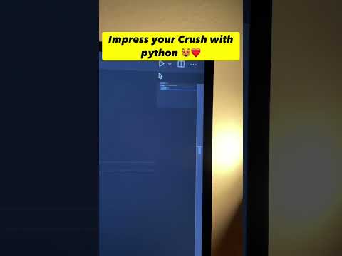 Impress your crush with python