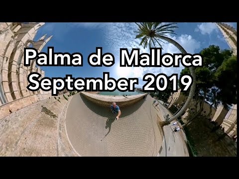 Visiting Palma de Mallorca - in September 2019