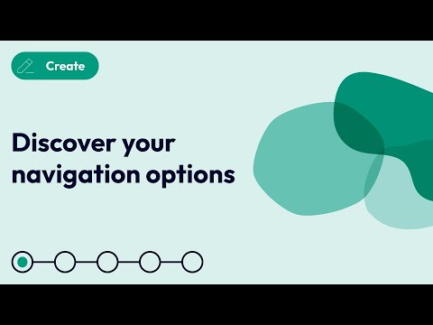 Editor 2.0 - Discover your navigation options