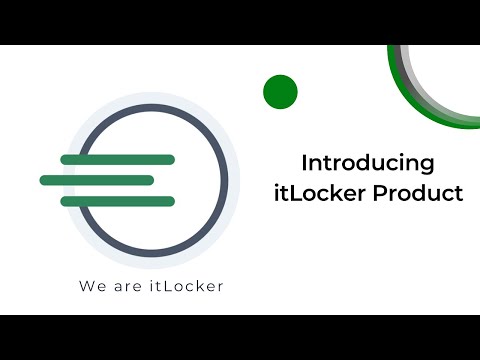 Welcome to itLocker Product - Walk Through