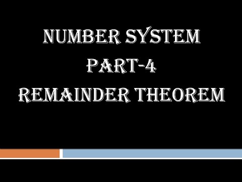 Number System (Remainder Theorem)