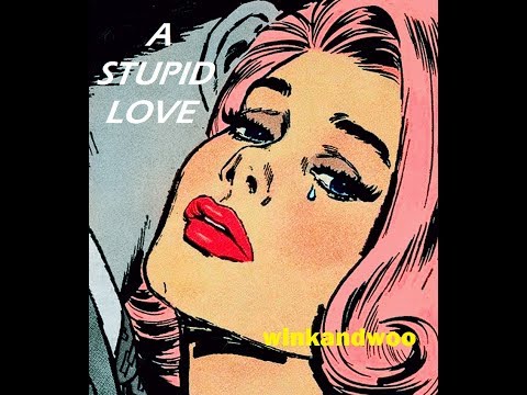 winkandwoo - Stupid Love (AUDIO)