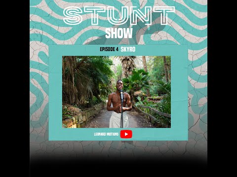 Stunt Show Feat Skyro Reedzx Episode 4 S1