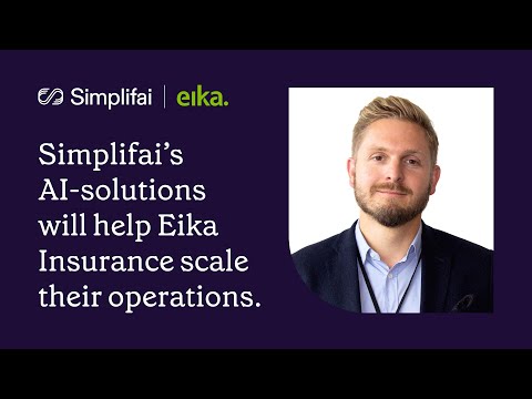 Simplifai’s Ai-Solutions Will Help Eika Insurance Scale Their Operations
