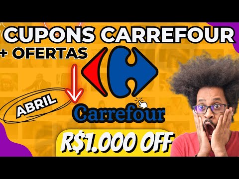 💥 Ofertas Imperdíveis e Cupons Carrefour – Ofertas Carrefour Hoje e Ovos de Páscoa Carrefour!