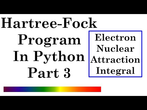 Hartree-Fock Program in Python - Part 3