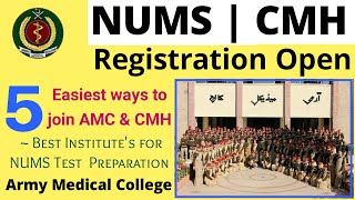 NUMS Registration Open/NUMS Test 2021/Army Medical College Admissions 2021/CMH/PMC Admissions 2021