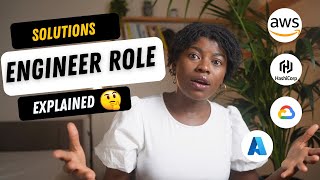 What Does A Solutions Engineer Actually Do?