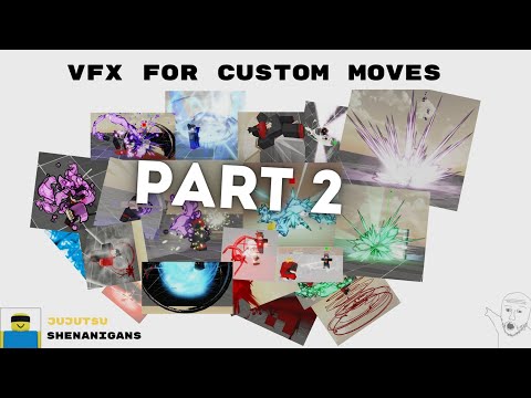 [JJS SKILL BUILDER] VFX For Your Custom Moves (Part 2)