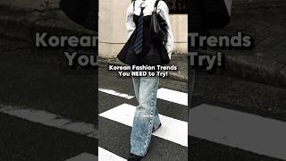 Korean fashion trends you need to try || #kfashion #koreanstyle #aestheticshorts #fashiontrend #ootd