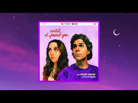 Until I Found You - Stephen Sanchez & Em Beihold | 1 Hour | Slowed