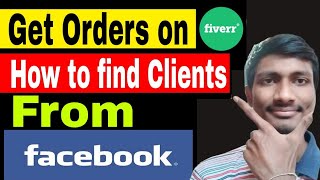 How to get orders on Fiverr Quickly Under 1 Week By Facebook marketing