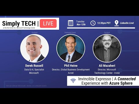 Simply Tech LIVE | #1 | Invincible Expresso - A Connected Experience with Azure Sphere